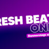 Fresh Beats Only